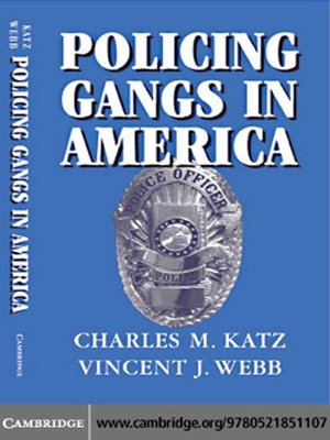 cover image of Policing Gangs in America